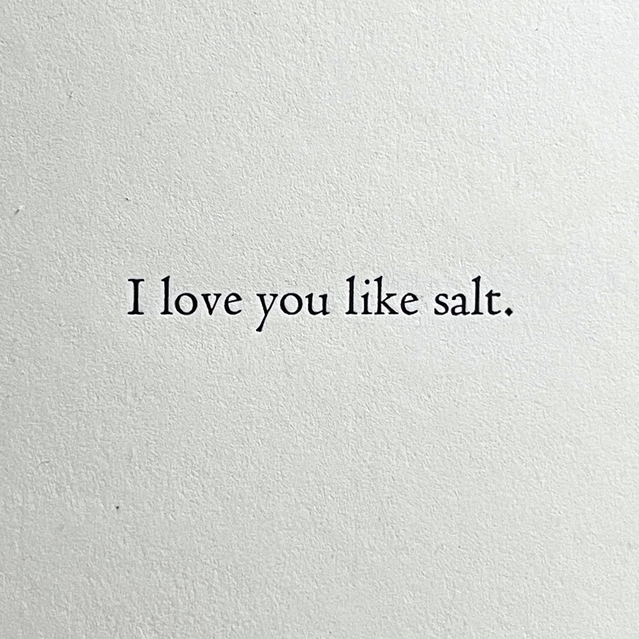Love Like Salt notecard