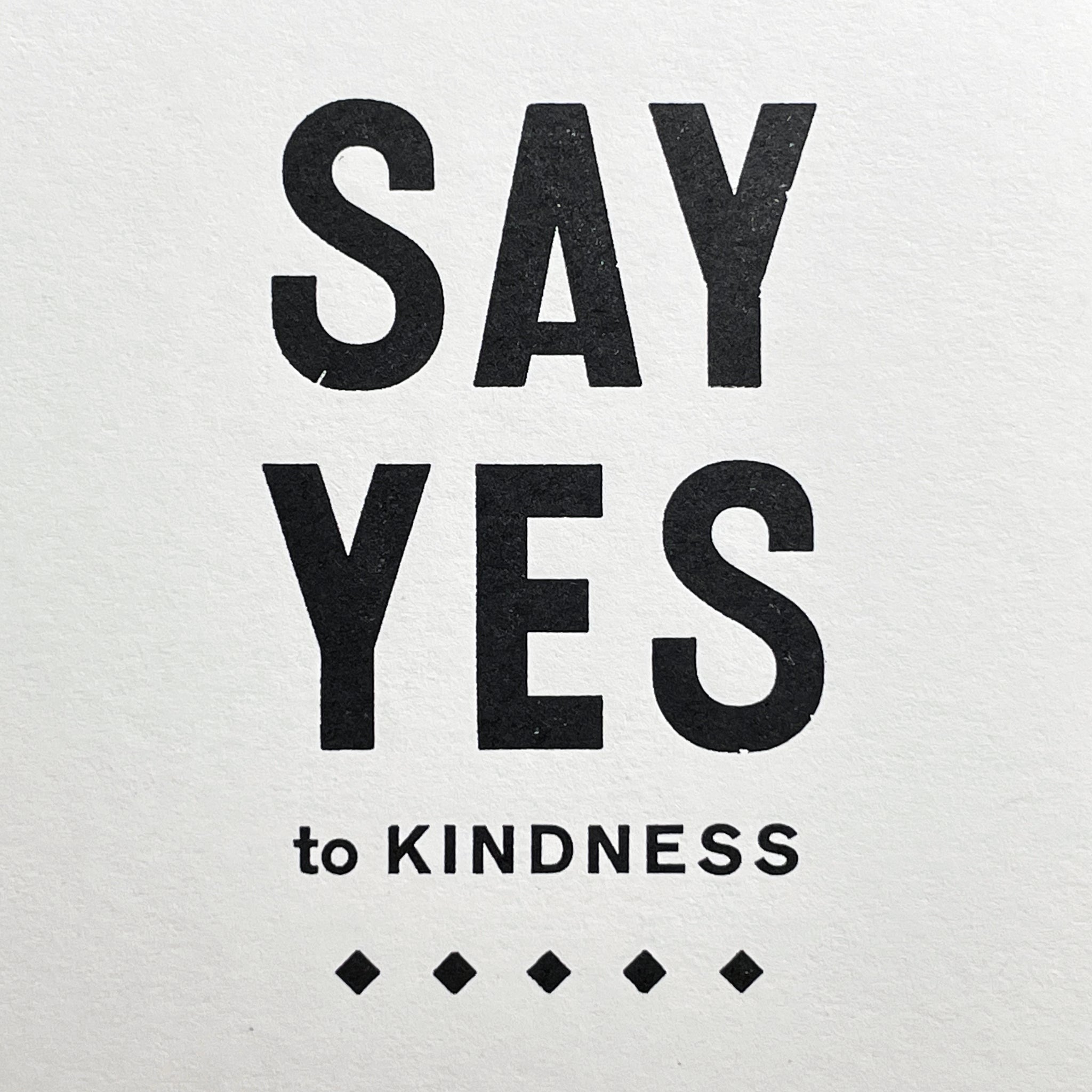 Say Yes to Kindness notecard